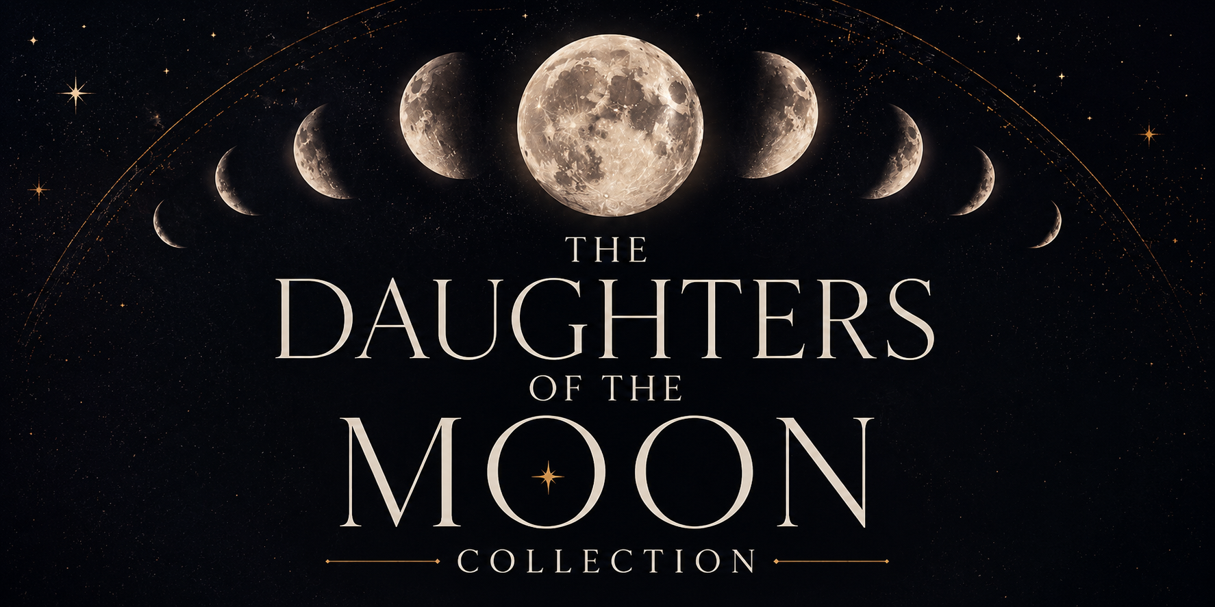 Daughters Of The Moon