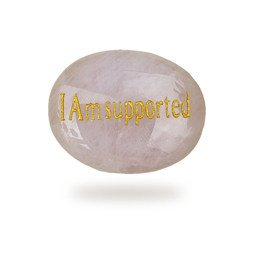 I Am Supported Rose Quartz Affirmation Crystal